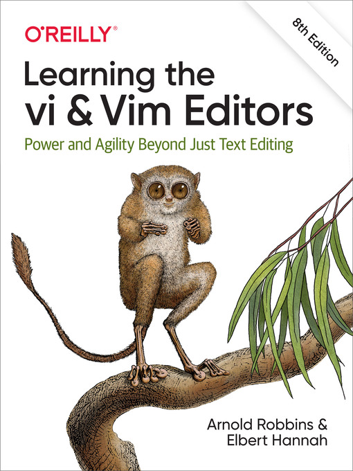Title details for Learning the vi and Vim Editors by Arnold Robbins - Available